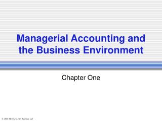 Managerial Accounting and the Business Environment