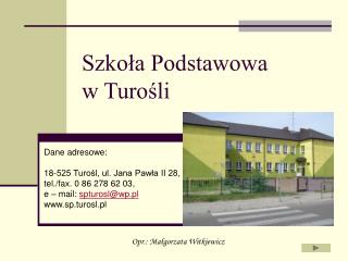 Szkoła Podstawowa w Turośli