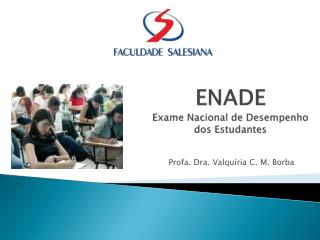 ENADE Exame Nacional de Desempenho dos Estudantes