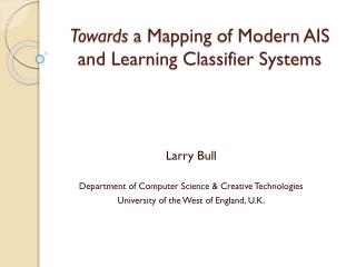 Towards a Mapping of Modern AIS and Learning Classifier Systems