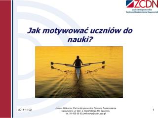 Jak motywować uczniów do nauki?