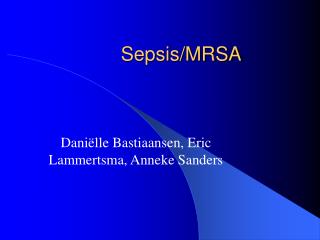 Sepsis/MRSA