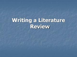 Writing a Literature Review