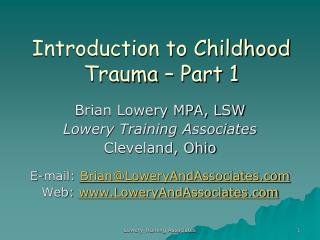 Introduction to Childhood Trauma – Part 1