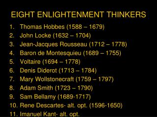 EIGHT ENLIGHTENMENT THINKERS