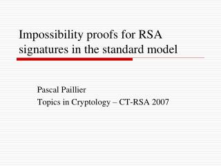 Impossibility proofs for RSA signatures in the standard model