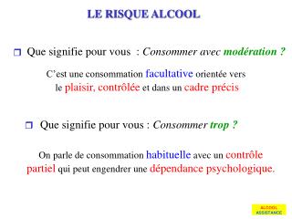 LE RISQUE ALCOOL