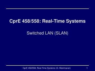 CprE 458/558: Real-Time Systems