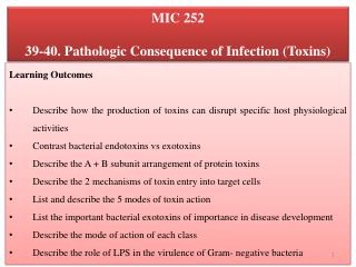 MIC 252 39-40. Pathologic Consequence of Infection (Toxins)