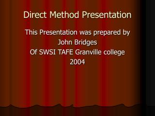 Direct Method Presentation