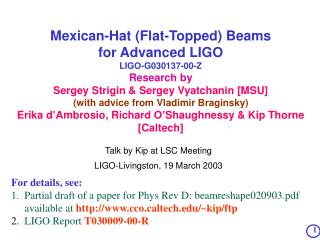Talk by Kip at LSC Meeting LIGO-Livingston, 19 March 2003