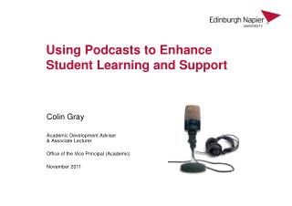 Using Podcasts to Enhance Student Learning and Support