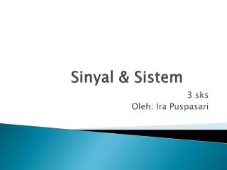 Sinyal &amp; Sistem