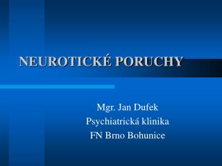 NEUROTICKÉ PORUCHY