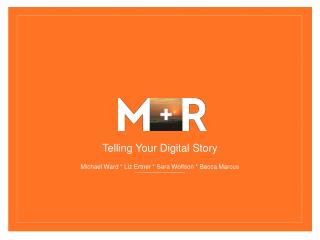 Telling Your Digital Story