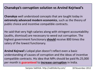 Chanakya’s corruption solution vs Arvind Kejriwal’s