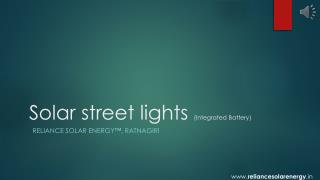 Solar street lights (Integrated Battery)