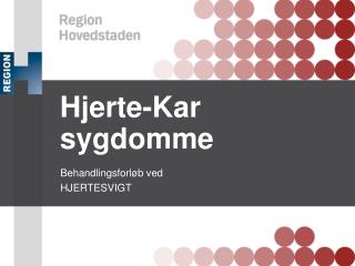 Hjerte-Kar sygdomme