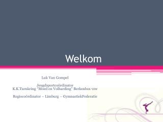 Welkom