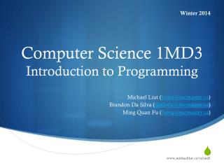 Computer Science 1MD3 Introduction to Programming