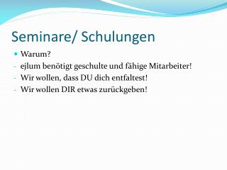 Seminare/ Schulungen