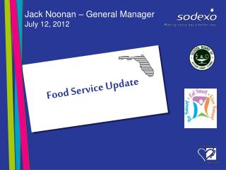 Food Service Update