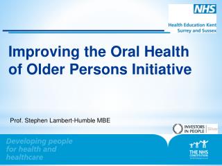 Improving the Oral Health of Older Persons Initiative