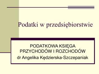 Podatki w przedsiębiorstwie