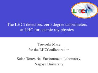 The LHCf detectors: zero degree calorimeters at LHC for cosmic ray physics