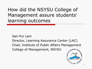 How did the NSYSU College of Management assure students ’ learning outcomes