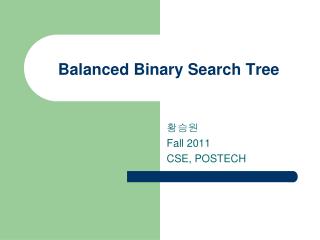 Balanced Binary Search Tree