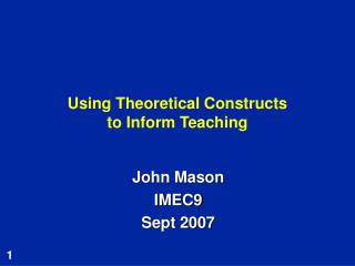 Using Theoretical Constructs to Inform Teaching