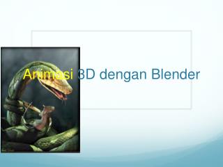 Animasi 3D dengan Blender