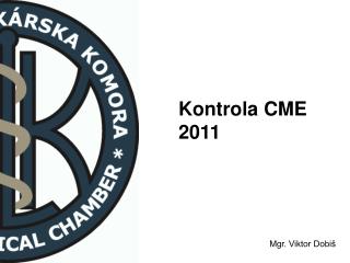 Kontrola CME 2011