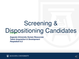 Screening & Dispositioning Candidates