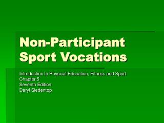 Non-Participant Sport Vocations