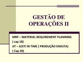 GESTÃO DE OPERAÇÕES II