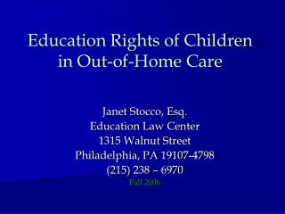 Education Rights of Children in Out-of-Home Care