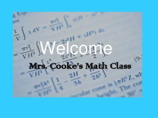 Welcome Mrs. Cooke’s Math Class