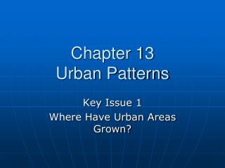 Chapter 13 Urban Patterns