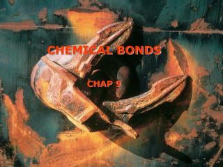 CHEMICAL BONDS