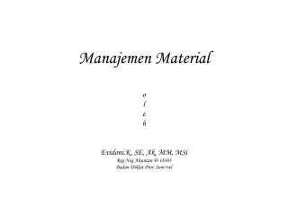 Manajemen Material