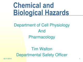 Chemical and Biological Hazards