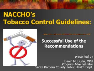 NACCHO’s Tobacco Control Guidelines: