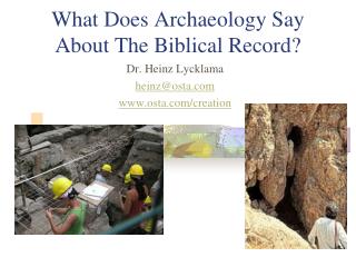What Does Archaeology Say About The Biblical Record?