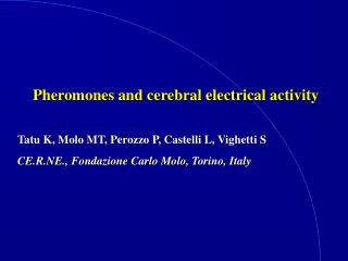 Pheromones and cerebral electrical activity