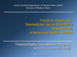 South Carolina Department of Mental Health (DMH) Division of Medical Affairs