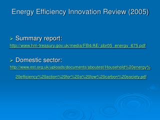 Energy Efficiency Innovation Review (2005)