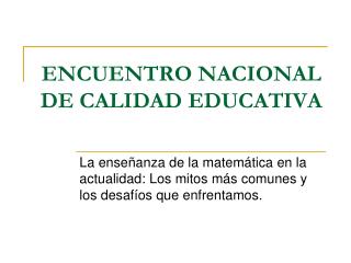 ENCUENTRO NACIONAL DE CALIDAD EDUCATIVA