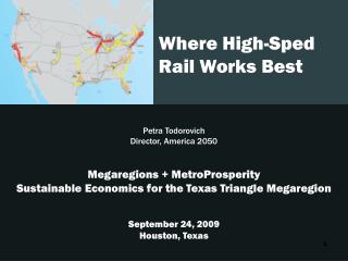 Where High-Sped Rail Works Best